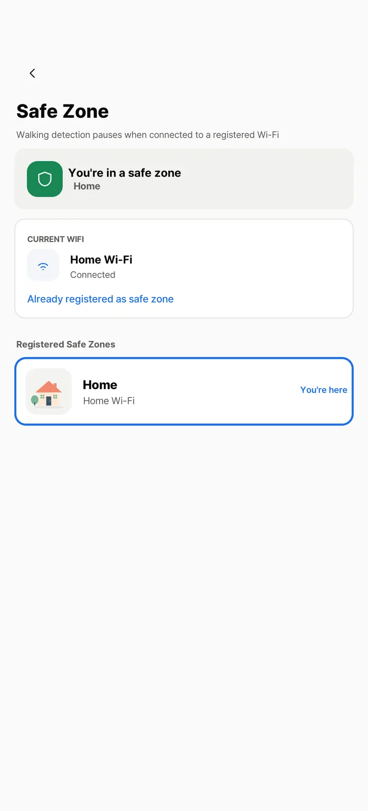 Safe zone screen on the child's phone: You're in a safe zone, connected to Home Wi-Fi